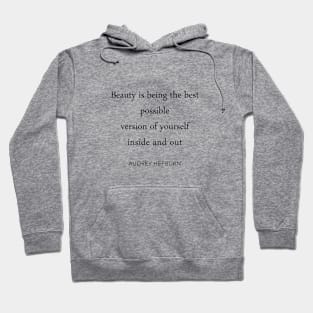 Audrey Hepburn 'Beauty' Quote Hoodie